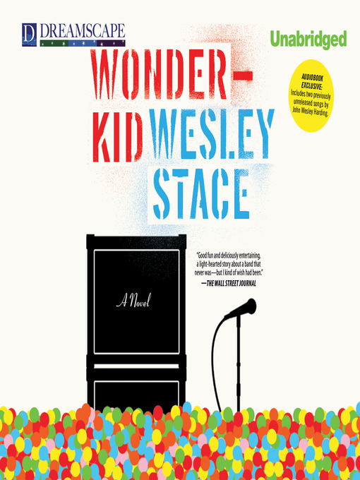 Title details for Wonderkid by Wesley Stace - Available